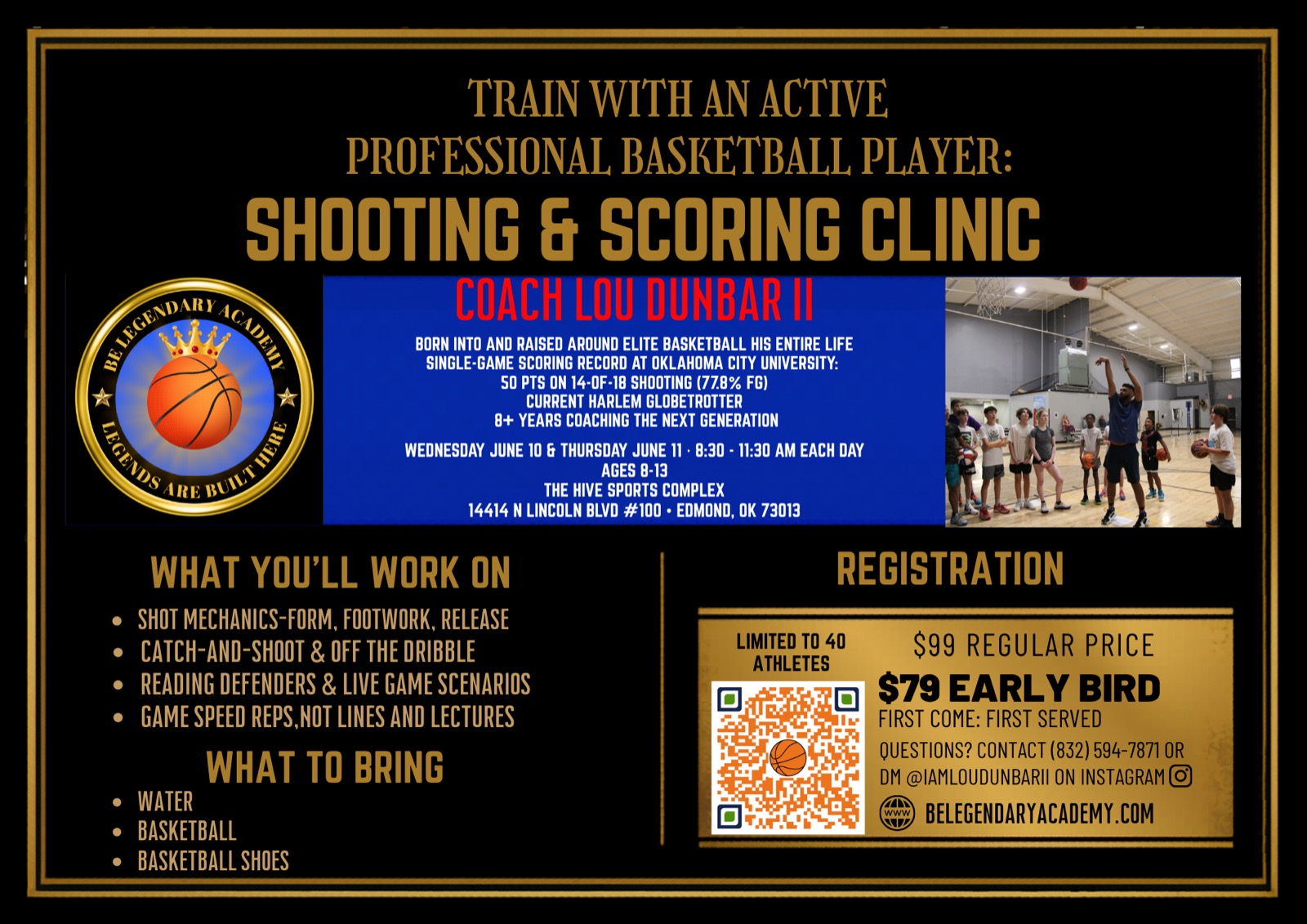 Be Legendary Academy Shooting & Scoring Clinic flyer — June 10 & 11, 2026, The Hive Sports Complex, Edmond OK